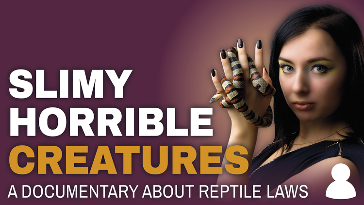 Slimy Horrible Creatures - A must see documentary.